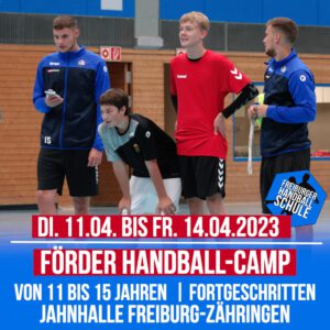 Förder Handball-Camp in den Osterferien 2023 (es gibt noch wenige Plätze – Bitte anfragen)