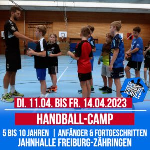 Handball Camp in den Osterferien 2023 (es gibt noch wenige Plätze – Bitte anfragen)