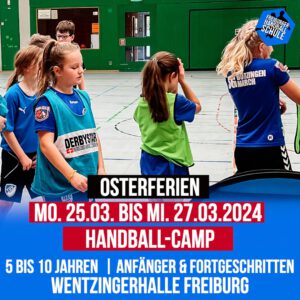 Handball Camp in den Osterferien 2024 (erste Woche – von 5 bis 10 Jahren)